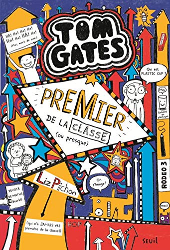 TOM GATES - PREMIER DE LA CLASSE